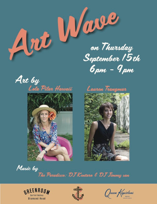 人気イベントART WAVE 9/15木曜日6PM−9PM開催!