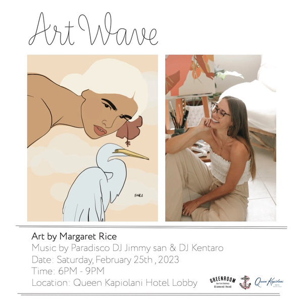 Art WaveイベントMargaret Riceアートショー開催！
