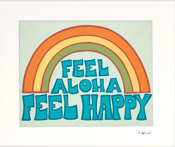 Feel Aloha Feel Happy