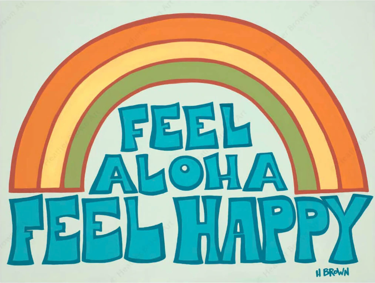 Feel Aloha Feel Happy