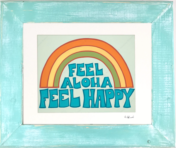 Feel Aloha Feel Happy